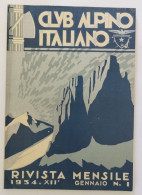 Bs9 Rivista Mensile Club Alpino Italiano 1934 N 1 Illustratore Fascismo - Autres & Non Classés