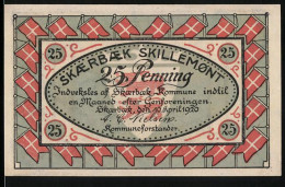 Notgeld Skaerbaek 1920, 25 Penning, Dänische Flaggen Und Landschaftsszene Mit Festung - Denmark