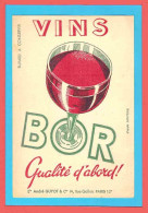 BUVARD / BLOTTER / Vins BOR Qualité D'abord D'Aprés Lantelme  & Cote Ref: T : 9.76 - Liquor & Beer