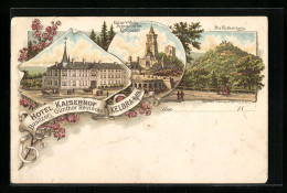 Lithographie Kelbra /Kyffh., Hotel Kaiserhof, Die Rothenburg, Kaiser Wilhelm-Denkmal Auf Dem Kyffhäuser - Kyffhäuser