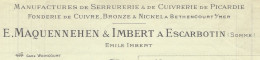 1917 ENTETE FACTURE E.Maquennehen & Imbert  à Escarbotin Somme Industrie Serrurerie Fonderie Cuivrerie Pour Bourgeois VI - 1900 – 1949