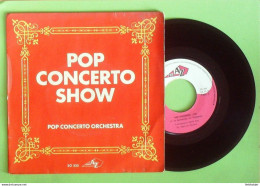 Pop Concerto Orchestra 45T SP Pop Concerto Show 1982 - Instrumental