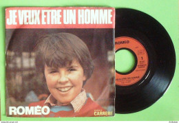 Roméo 45T SP Je Veux être Un Homme 1973 - Jazz