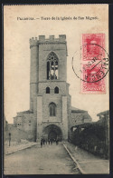 Postal Palencia, Torre De La Iglesia De San Miguel - Palencia