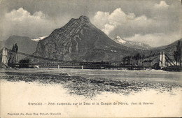 CPA Pont Suspendu Sur Le Drac Et Le Casque De Neron Grenoble - Bridges
