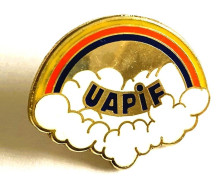PINS UAPIF UNION AUTOMOBILE PARIS ILE DE FRANCE / ARC EN CIEL / MERCE24/1 - Autres & Non Classés