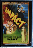 IMPACT - Brian Donlevy - Ella Raines - Charles Coburn - Helen Walker - Version Remastérisée . - Crime