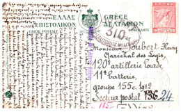 GRECE  C P  Cachet " OUVERT  310 Par Autorité Militaire "  Griffe " CONTROLE PAR AUTORITE MILITAIRE " - Lettres & Documents