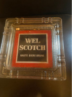 Grand Cendrier Carré NEUF  WEL SCOTCH Haute Bière Brune - Ashtrays