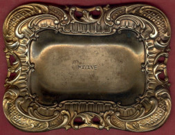 ** CENDRIER  HAVANE ** - Metal