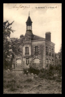 78 - AUFFARGIS - ST-BENOIT - L'ECOLE - Auffargis