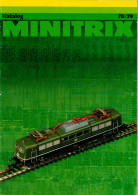 Katalog MINITRIX - En Allemand -  Vraisemblablement Années 1973/1974 - French