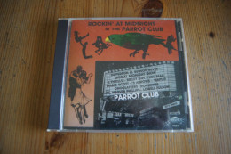 ROCKIN AT MIDNIGHT AT THE PARROT CLUB RARE CD AMERICAIN 1992 VALEUR+ CHICAGO BLUES - Blues