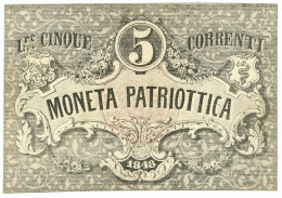 5 LIRE CORRENTI MONETA PATRIOTTICA VENEZIA CARTA FILIGRANATA 1848 QSPL - Autres & Non Classés