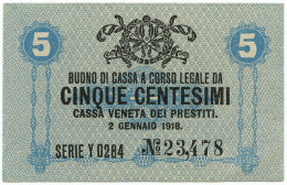 5 CENTESIMI CASSA VENETA DEI PRESTITI OCCUPAZIONE AUSTRIACA 02/01/1918 SPL+ - Austrian Occupation Of Venezia