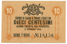 10 CENTESIMI CASSA VENETA DEI PRESTITI OCCUPAZIONE AUSTRIACA 02/01/1918 SUP+ - Austrian Occupation Of Venezia