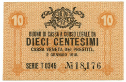 10 CENTESIMI CASSA VENETA DEI PRESTITI OCCUPAZIONE AUSTRIACA 02/01/1918 SUP - Austrian Occupation Of Venezia