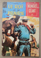 Le Roi De La Prairie N° 16 - Sagédition