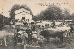 AA+ 44-(47) MONCRABEAU - EMBARQUEMENT DU BETAIL LE JOUR DE LA GRANDE FOIRE DU 19 AOUT - MAQUIGNONS , ELEVEURS , PAYSANS - Kirmes