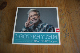 DAVID LIVELY I GOT RHYTHM RARE CD VALEUR+ - Classical