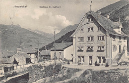 Hospenthal Gasthaus St. Gotthard - Hospental