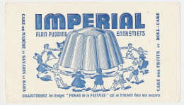 Buvard 20. X 11.5 Flan Pudding IMPERIAL  Ronde D'enfant - Cake & Candy