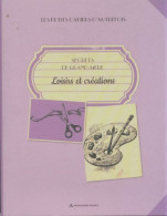 Loiisr Et Créations (2015) De Nadège Deschildre - Autres & Non Classés