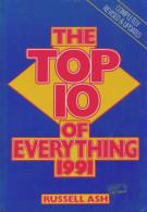 The Top 10 Of Everything 1991 (1991) De Russell Ash - Autres & Non Classés