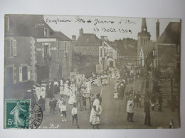 Carte-photo...Couptrain...fete De La Jeanne D'arc 15 Aout 1909...animée...(procession)... - Couptrain
