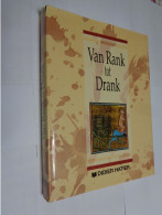 Van Rank Tot Drank - Other & Unclassified