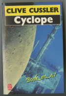 {75441} Clive Cussler , Cyclope , Le Livre De Poche N° 7529 , 1988. " En Baisse " - Autres & Non Classés