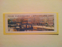 Vignette Timbre De Distributeur FOIRE EUROPÉENNE DE STRASBOURG 2003 0,45€ - 1999-2009 Vignettes Illustrées