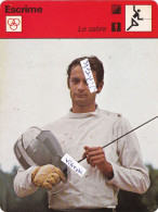 Fiche ESCRIME - SCHERMEN : Le Sabre  (  Palmares .................... ) - Fechten