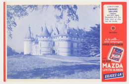 Buvard 20.7 X 13.5 La Pile MAZDA éclairage Portatif N° 10 Château De Chaumont Sur Loire Loir Et Cher XV°-XVI° Siècle - Electricity & Gas