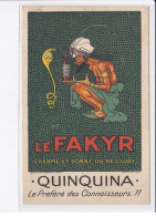 MICH : Publicité Pour Le FAKYR (apéritif TAILLAN à CETTE ( SETE) - Très Bon état - Mich