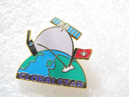 PIN'S    GLOBALSTAR   SATELLITE    Email Grand Feu - Ruimtevaart