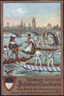 Gest. W-7900 Ulm Fischerstechen 1912, DR Privatganzsache PP 27 C 153, Einriß 8mm - Ulm