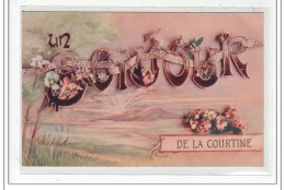 COURTINE : Un Bonjour De La Courtine - Tres Bon Etat - Chatelus Malvaleix