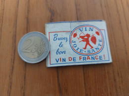 Ancienne étiquette Boîte D'allumettes Belgique «Buvez Le Bon VIN DE FRANCE - JOIE SANTÉ» Type 2 Horizontal - Matchbox Labels