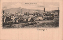 PIE-T. PL.Br-25-3507  :  DUDELANGE. HAUTS FOURNEAUX - Düdelingen