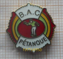 PAT14950 PETANQUE BAC Boule Atomique Canétoise CANET EN ROUSSILLON Dpt 66 PYRENEES ORIENTALES En Version EGF - Petanque