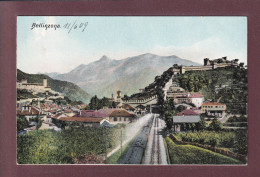 BELLINZONA - Ferrovia - 1909 - Bellinzone