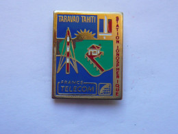 Pins FRANCE TELECOM STATION IONOSPHERIQUE A TARAVAO TAHITI - Telecom De Francia