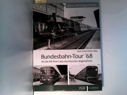 Bundesbahn-Tour '68 - Als Die DB Ihren Loks Das Rauchen Abgewöhnte - Transports
