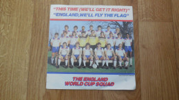 45 T. FOOT-BALL: C.M. 1982, (en Espagne), (Angleterre), The England World Cup Squad: "This Time, (we' Ll Get It Right)". - Autres & Non Classés