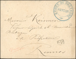 Lettre En Franchise Frappée Du Grand Cachet Bleu Bleu "ARMEE DE BRETAGNE - PAYEUR" à Destination De RENNES. Arrivée Le 7 - Guerra Del 1870