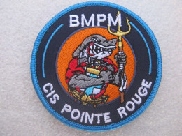 ECUSSON BMPM BATAILLON DES MARINS POMPIERS DE MARSEILLE CIS POINTE ROUGE SUR SCRATCH AU DOS 80MM  NEUF - Firemen