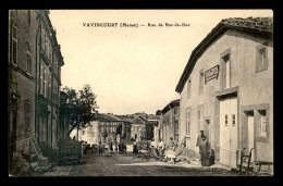 55 - VAVINCOURT - RUE DE BAR-LE-DUC - VINS EN GROS MENNECON-BASTIEN - EDITEUR LEHALLE - Vavincourt