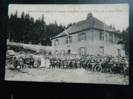 INFANTERIE FRANCAISE A LA MAISON FORESTIERE DE PRAYE     ( PRES DE LA FRONTIERE ) - Moussey