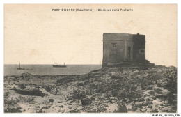 BP-BFP1-1189-MAURITANIE - PORT-ETIENNE - Blockaus De La Pecherie - Mauritania